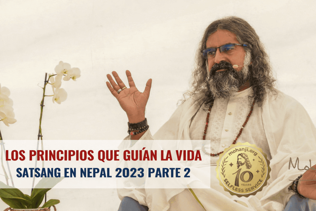 Los principios que guían la vida: Satsang en Nepal 2023 – Parte 2